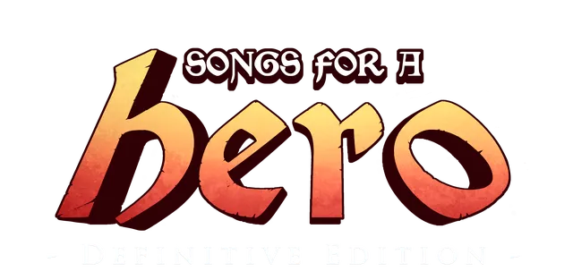 Songs for a Hero - Definitive Edition