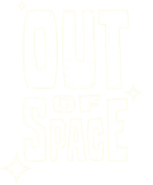 Out of Space
